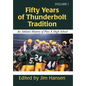 Fifty Years of Thunderbolt Tradition: An Athletic History of Pius X High School - Hardcover