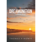 Dreamonition: A Binnie Story - Hardcover