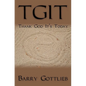 Tgit: Thank God It's Today - Paperback