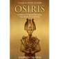 Osiris: la historia y el legado del antiguo dios egipcio de los muertos - Paperback