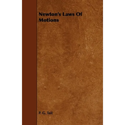 Newton's Laws of Motions - Paperback