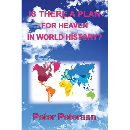 Is There a Plan For Heaven In World History? - Paperback