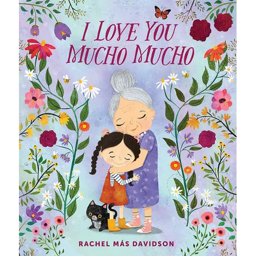 I Love You Mucho Mucho - Hardcover