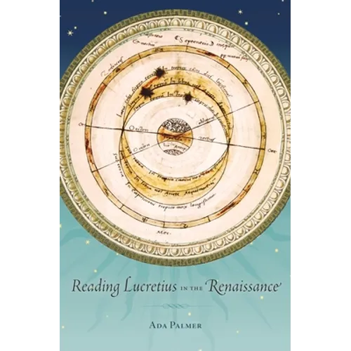 Reading Lucretius in the Renaissance - Hardcover