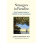 Strangers in Paradise: How Families Adapt to Wealth Across Generations - Paperback