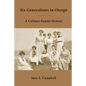 Six Generations in Otsego - Paperback