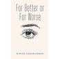 For Better or For Worse - Paperback