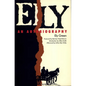 Ely: An Autobiography - Paperback