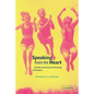 Speaking from the Heart: Gender and the Social Meaning of Emotion - Paperback