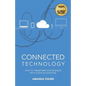 Connected Technology - Paperback
