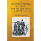 Aphorisms, Adages & Advice for the Children I Never Had - Paperback
