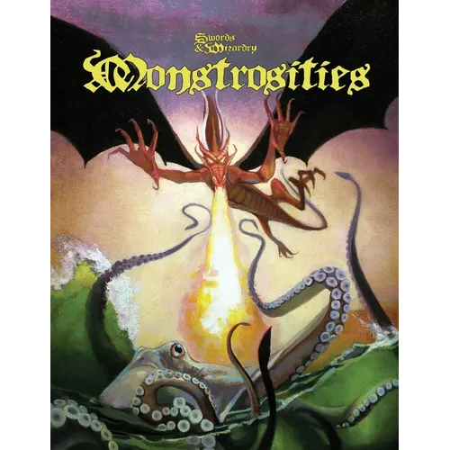 Monstrosities: Swords and Wizardry - Paperback
