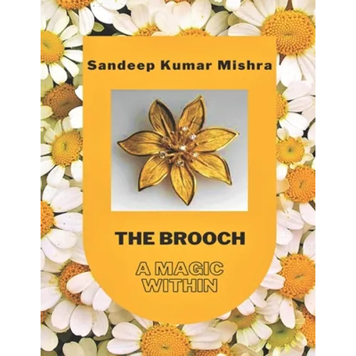 The Brooch: A Magic Within - Paperback