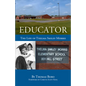 Educator: The Life of Thelma Smiley Morris - Paperback