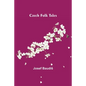 Czech Folk Tales - Paperback