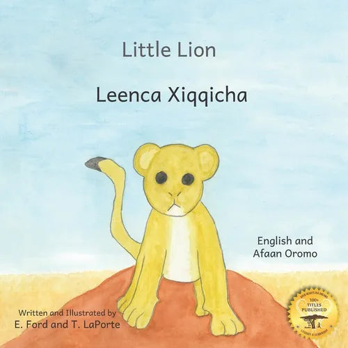 Little Lion: Where's My Mama in Afaan Oromo and English - Paperback