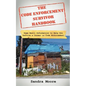 The Code Enforcement Survivor Handbook: Some Basic Information to Help You Survive a Career in Code Enforcement - Paperback