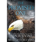 The Promised One: A Historical Fantasy Series - Paperback