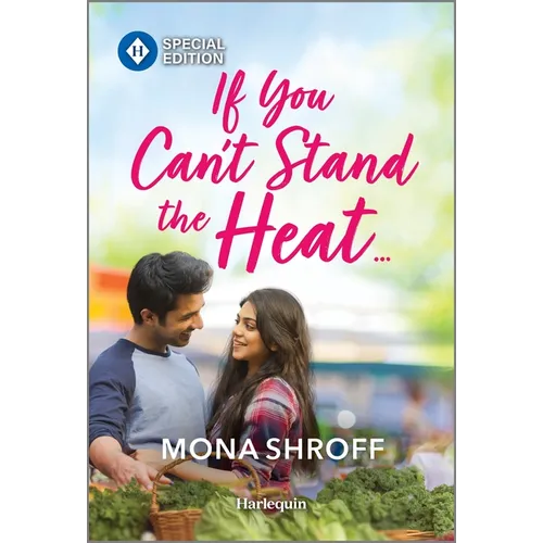 If You Can't Stand the Heat... - Paperback