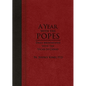 A Year with the Popes: Daily Meditations with the Vicar of Christ - Imitation Leather