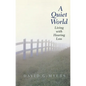 A Quiet World: Living with Hearing Loss - Paperback