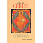 Life in Christ: The Spiritual Message of the Letter to the Romans - Paperback