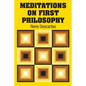 Meditations on First Philosophy - Paperback