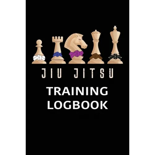 Jiu jitsu Training Log Book: BJJ Training Log Brazilian Jiu jitsu 110 Pages Training Log Book - Paperback