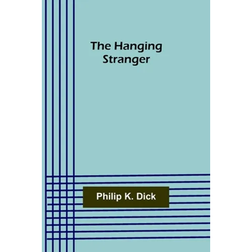 The Hanging Stranger - Paperback