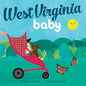 West Virginia Baby - Board Book