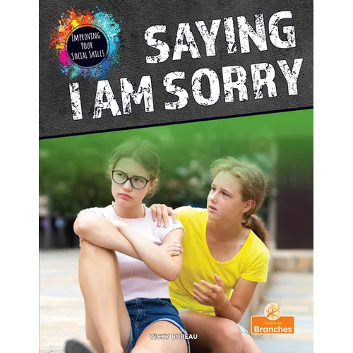 Saying I Am Sorry - Paperback