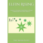Elfin Rising: Answers to Questions About Being an Elf and Following the Elven Path, Volume 5 - Paperback