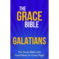 The Grace Bible: Galatians - Paperback