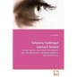 Silicone hydrogel contact lenses - Paperback