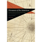 Privateers of the Americas: Spanish American Privateering from the United States in the Early Republic - Paperback