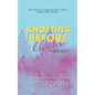 Knotting Before Them: An why choose novella - Paperback