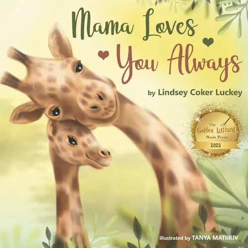 Mama Loves You Always - Paperback