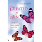 Created to Win: A Young Girl's Quick Reference Guide on Purity, Hygiene, and Self Love - Paperback