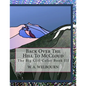 Back Over The Hill To McCloud: The Big Girl Color Book III - Paperback