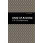 Anne of Avonlea - Paperback