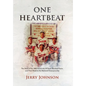 One Heartbeat: The Story of the 1983 University of Texas Baseball Team, and Their Road to the National Championship - Hardcover