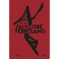 Salvatore Ferragamo 1898-1960 - Hardcover