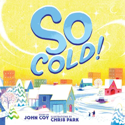 So Cold! - Hardcover