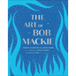 The Art of Bob MacKie - Hardcover
