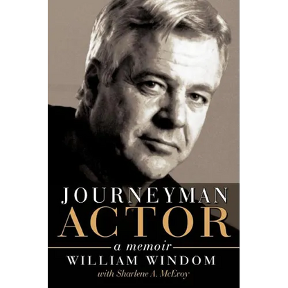 Journeyman Actor: A Memoir - Paperback