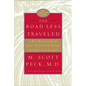 The Road Less Traveled: A New Psychology of Love, Traditional Values, and Spiritual Growth - Hardcover