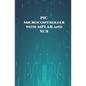 PIC Microcontroller with MPLAB and XC8 projects handson: High/Low Voltage Detection and Protection, IR Remote, UART Communication, Servo Motor, 7 Segm - Paperback