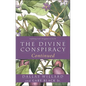 The Divine Conspiracy Continued: Fulfilling God's Kingdom on Earth - Paperback