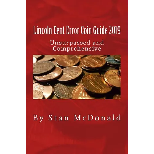 Lincoln Cent Error Coin Guide 2019 - Paperback