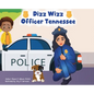 Dizz Wizz Officer Tennessee - Hardcover